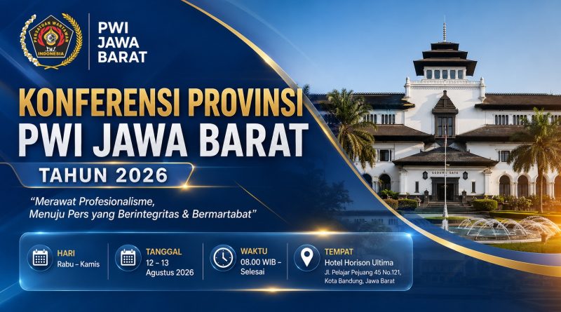 Konferensi Provinsi PWI Jawa Barat Tahun 2026 Akan Diadakan 12-13 Agustus 2026, Panitia Gelar Sosialisasi Tahap I Secara Daring