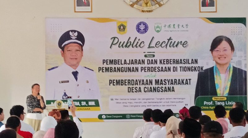 Tingkatkan Pemberdayaan Masyarakat, Desa Ciangsana Gelar Public Lecture Bersama China Agricultural University