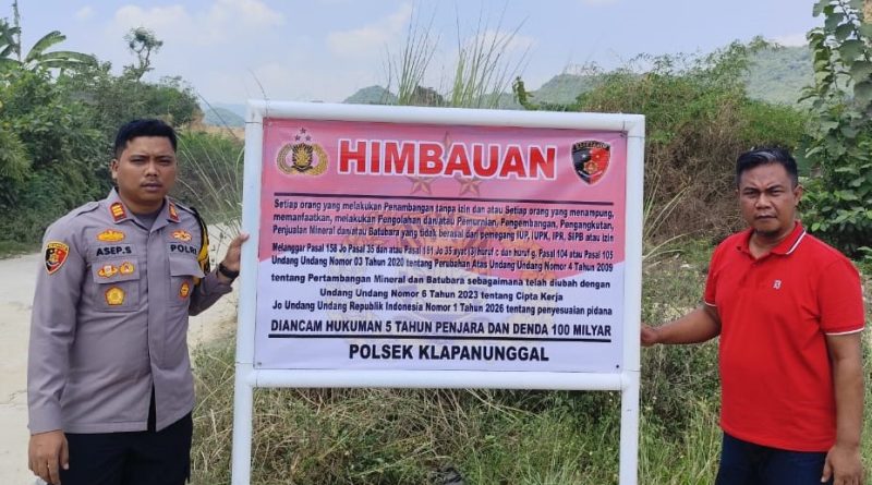Ingatkan Penambang Patuhi Ketentuan Perizinan, Polsek Klapanunggal Pasang Plang Himbauan di Lokasi Galian