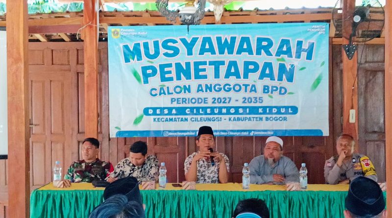 23 Calon Anggota BPD Cileungsi Kidul Periode 2027-2035 Ditetapkan Dalam Musyawarah
